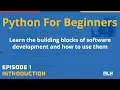 Python for Beginners Episode 1 Intro