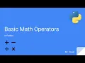 Basic Math Operators in Python