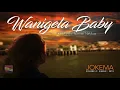 JOKEMA feat. Nathan Nakikus - Wanigela Baby (2019 PNG Music)