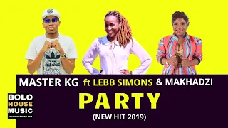 master kg party ft lebb simons u0026 makhadzi