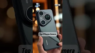 Top 8 Phones Camera In DxoMark 