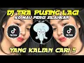 Download Lagu DJ TRA PUSING LAGI KO MAU PERGI SILAHKAN X VIRAL TIKTOK || TERBARU 2022 !!