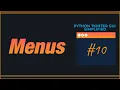 PYTHON TKINTER GUI SIMPLIFIED - Menus