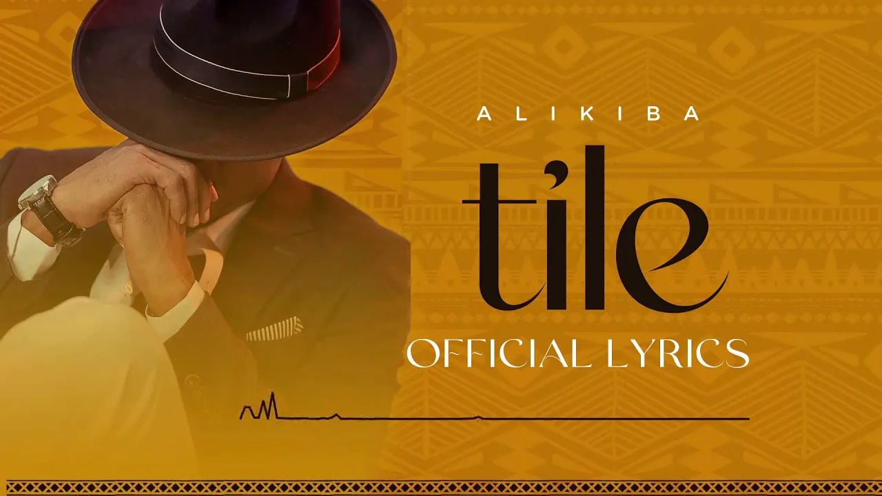Alikiba - Tile (Official Lyrics Video)