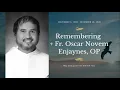 Timeless Wisdom | Eulogy | Inggo 1587 | Remembering +Fr Oscar Novem Enjaynes, OP