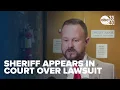 Walker County Sheriff Nick Smith Appears in Court over Lawsuit