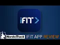 NordicTrack IFIT App review 2021