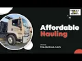 Affordable Hauling - Junk Hauling Santa Rosa Junk Removal Santa Rosa Dumpster Rentals Santa Rosa