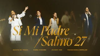 Si Mi Padre / Padre, Mi Papá - Diante do Trono, Ingrid Rosario, Johnny Rez & Francheska Morales
