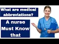 What are medical Abbreviations Every nurse must know that Thebestnurse