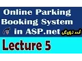 creating a connection string in asp net Online Parking Booking System Lecture 5 in