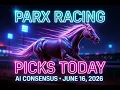Parx Racing Picks Today AI Consensus Best Bets - Tuesday June 16 2026