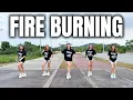 Download Lagu FIRE BURNING | Dj Danz | Tiktok Dance Viral | Dance workout ft. Danza Carol angels