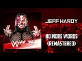 WWE Jeff Hardy - No More Words Remastered Entrance Theme AE Arena Effects