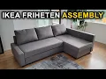 IKEA Friheten Sofa-Bed Assembly Detailed Tutorial