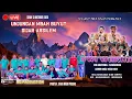 Download Lagu 🔴 LIVE  UNJUNGAN BUYUT SIJAR / ARSILEM II  DESA WIRAKANAN BLOK KEMPED  II SENIN 13 OKTO 205 #MALAM