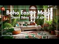Bohemian Easter Spring Decor Unique Eclectic Ideas to Freshen Up Your Home