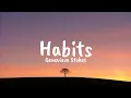 Lagu Genevieve Stokes - Habits ( Lyrics)