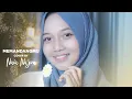 Download Lagu Memandangmu - Cover By NaiaNajwa