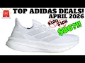 Top 10 adidas Sneaker Deals Right Now April 2026