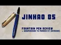 Download Lagu Jinhao 85 Fountain Pen Review + Comparison