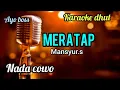 Download Lagu meratap mansyur.s karaoke nada cowo full lirik