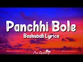Lagu Panchhi Bole (Lyrics) - Baahubali | M.m. Kreem, Palak Muchhal