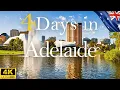 How to Spend 4 Days in ADELAIDE Australia Travel Guide Tips