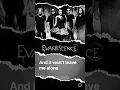 My Immortal - Evanescence #lyrics #evanescence