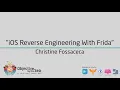 OBTS v4 0 iOS Reverse Engineering With Frida - Christine Fossaceca
