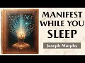 Download Lagu Sleep To Create - THE NIGHT METHOD - Joseph Murphy