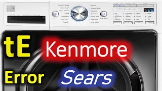 tE Error Code SOLVED Kenmore 796 Front Load Washer Washing Machine