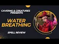 Water Breathing 5e A Breath of Fresh Water