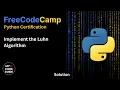 Implement the Luhn Algorithm - FFC Python Course