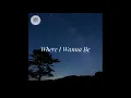 Josh Abbott Band - Where I Wanna Be (Lyrics)