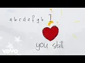 Download Lagu Tyler Shaw - Love You Still (abcdefu romantic version) (Official Lyric Video)