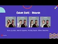 Download Lagu Calum Scott - Heaven (feat. Lyodra, Darren Espanto, Hoàng Duyên, Diana Danielle)