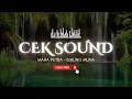 Download Lagu CEK SOUND MAHA PUTRA - GHUNG MUNA
