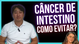 5 DICAS FUNDAMENTAIS PARA EVITAR O CÂNCER DE INTESTINO!