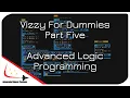 Vizzy For Dummies Pt 5 Boolean Logic