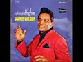 Jackie Wilson - Whispers (Gettin' Louder)