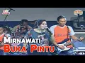Download Lagu Mirnawati - Buka Pintu (Official Music Video)