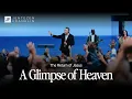 A Glimpse of Heaven The Return of Jesus Jentezen Franklin