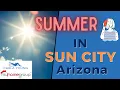 Summer in Sun City Is It Still Fun When it s 104 Degrees