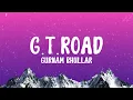 G.T. Road - Gurnam Bhullar (Lyrical Video)