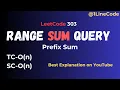 Leetcode 303 Range Sum Query Immutable Easy Explanation