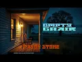 Download Lagu Empty Chair - Mason Stone (Official Audio)