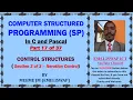 Computer Structured Programming In C and Pascal Part 17 of 37 Iteration control Structures