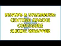 DevOps SysAdmins Centos6 Apache configure SUEXEC wrapper