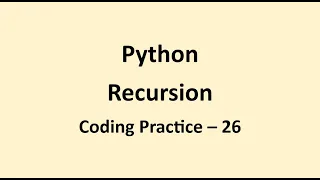Coding Practice 26 Recursion Python NxtWave CCBP